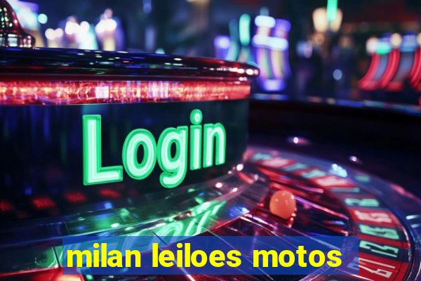 milan leiloes motos